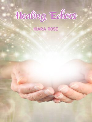 cover image of Healing Echoes